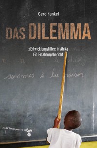 Das Dilemma - Gerd Hankel - ebook