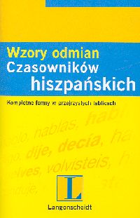Wzory odmian czasowników hiszpańskich -  - książka