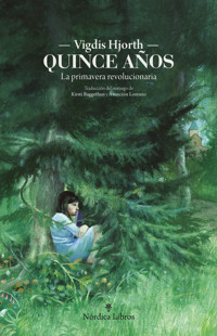 Quince años - Vigdis Hjorth - ebook