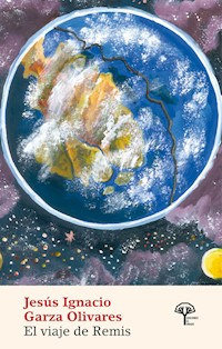 El viaje de Remis - Jesús Ignacio - ebook