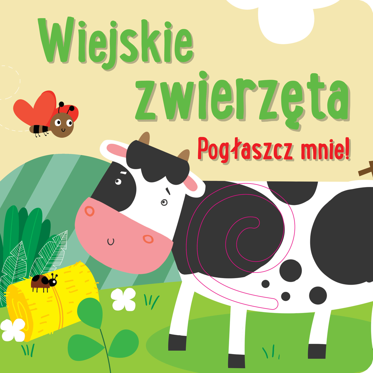 Pogłaszcz mnie! Wiejskie zwierzęta - Anna Bańkowska-Lach (tłum.) - książka