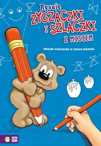Rysuję zygzaczki i szlaczki z misiem -  - książka