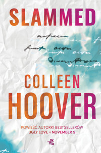 Slammed. Seria Slammed. Tom 1 - Hoover Colleen - książka