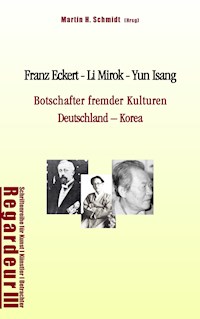 Franz Eckert - Li Mirok - Yun Isang - Hans-Alexander Kneider - ebook