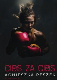 Cios Za Cios - Peszek Agnieszka - ebook + audiobook + książka
