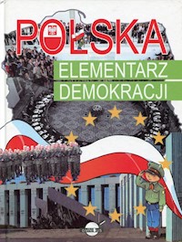 Polska Elementarz demokracji - Agnieszka Nożyńska-Demianiuk - książka