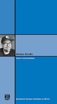 Antonio Ortuño - Antonio Ortuño - ebook