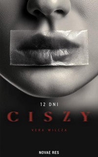 12 dni ciszy - Wilcza Vera - książka
