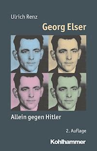 Georg Elser - Ulrich Renz - ebook