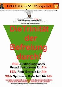 Die Trinität der Befreiung durch Bedingungsloses Grundeinkommen (BGE) - Jean Jules Tatchouop - ebook