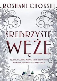 Srebrzyste węże Tom 2 - Roshani Chokshi - książka