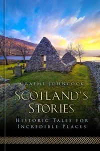 Scotland's Stories - Graeme Johncock - ebook