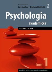 Psychologia akademicka Podręcznik Tom 1 -  - książka