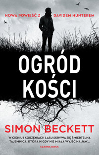 Ogród kości - Simon Beckett - ebook + książka