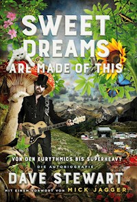 Sweet Dreams Are Made Of This - Dave Stewart - ebook