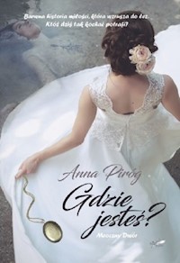 Gdzie jesteś? - Anna Piróg - książka