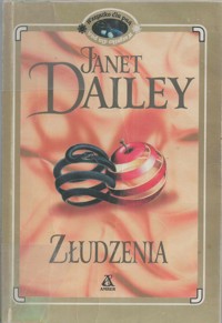 Złudzenia - Janet Dailey - ebook