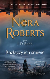 Rozłączy ich śmierć - Nora Roberts - książka