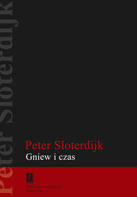 Gniew i czas - Sloderdijk Peter - książka