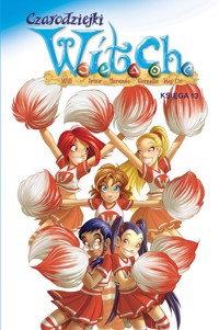 Czarodziejki W.I.T.C.H. Księga 13 -  - książka