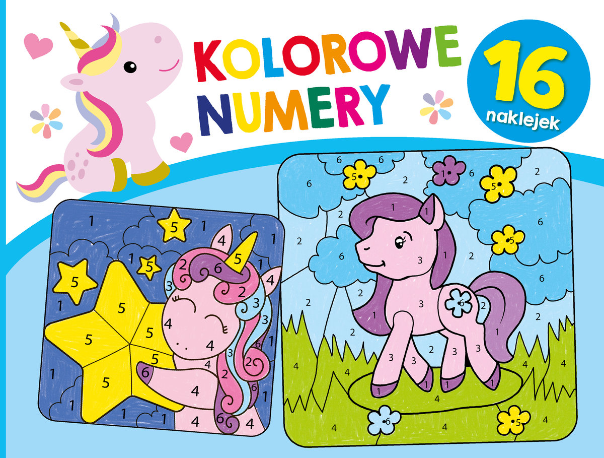 Kolorowe numery. Jednorożce - zbiorowa praca - książka