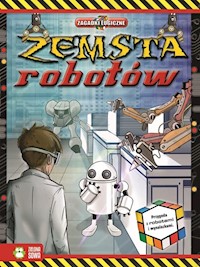 Zemsta robotów Zagadki logiczne -  - książka