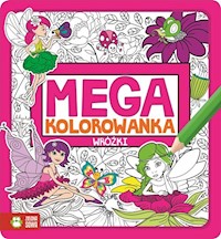 Megakolorowanka Wróżki -  - książka