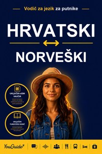 The Language Guide for Travelers - Croatian to Norwegian - YouGuide - ebook