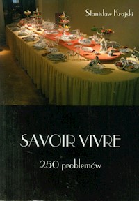 Savoir vivre 250 problemów - Krajski Stanisław - książka