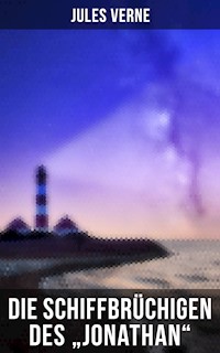 Die Schiffbrüchigen des "Jonathan" - Jules Verne - ebook