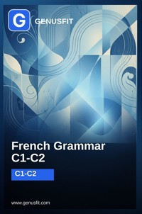 GenusFit: French Grammar C1-C2 - GenusFit Editors Office - ebook