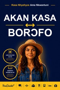The Language Guide for Travelers - Akan to English - YouGuide - ebook