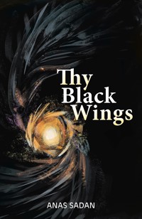 Thy Black Wings - Anas Sadan - ebook