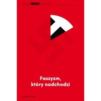 Faszyzm który nadchodzi - Przemysław Witkowski - książka