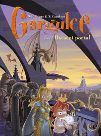 Gargulce. Tom 7. Ostatni portal -  - książka