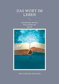 Das Wort im Leben - Maria Osadtschuk - ebook