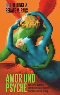 Amor und Psyche - Dieter Funke - ebook