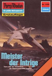 Perry Rhodan 1280: Meister der Intrige - Ernst Vlcek - ebook