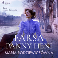 Farsa Panny Heni - Maria Rodziewiczówna - ebook + audiobook