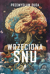 Wrzeciona snu - Przemysław Duda - ebook
