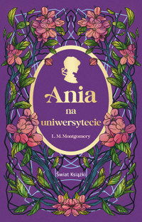 Ania na uniwersytecie - Ana Garcia (ilustr.), Lucy Maud Montgomery - ebook + audiobook + książka