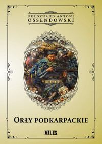 Orły podkarpackie - Ossendowski Ferdynand Antoni - książka