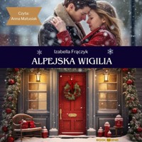 Alpejska Wigilia - Izabella Frączyk - ebook + audiobook