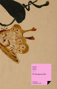 El desaparecido - Émilia Pardo Bazan - ebook