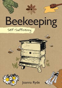 Self-Sufficiency: Beekeeping - Joanna Ryde - ebook
