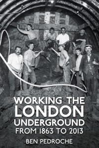 Working the London Underground - Ben Pedroche - ebook