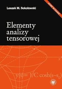 Elementy analizy tensorowej - Sokołowski Leszek M. - książka