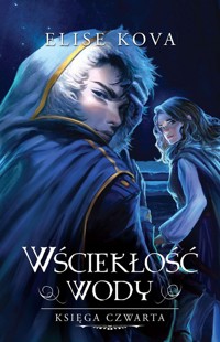 Wściekłość wody - Kova Elise - książka