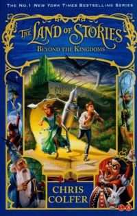 The Land of Stories: Beyond the Kingdoms - Colfer Chris - książka