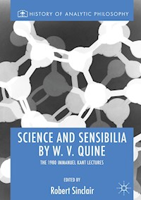 Science and Sensibilia by W. V. Quine -  - ebook